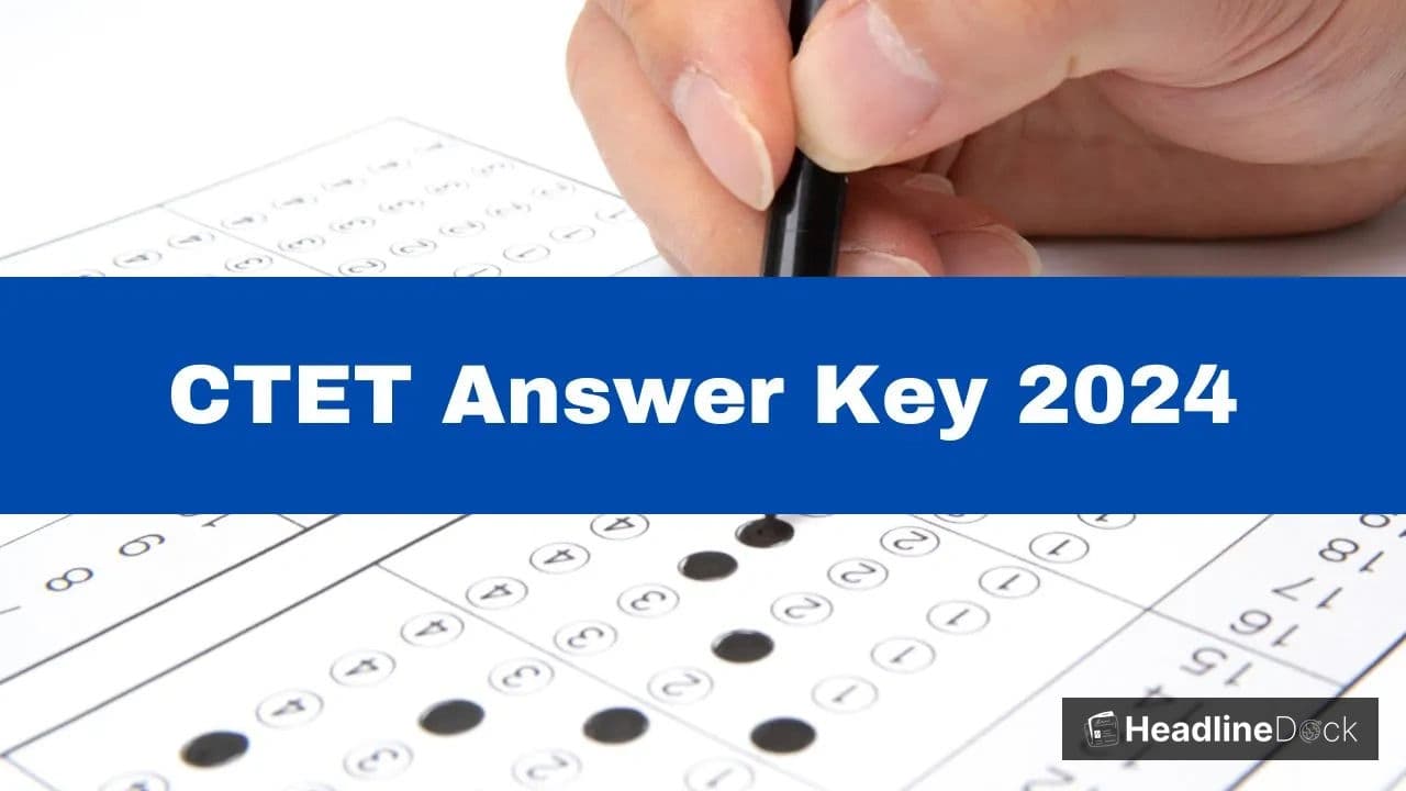 CTET 2026 Answer Key Expected Release Soon: Key Points and How to Check