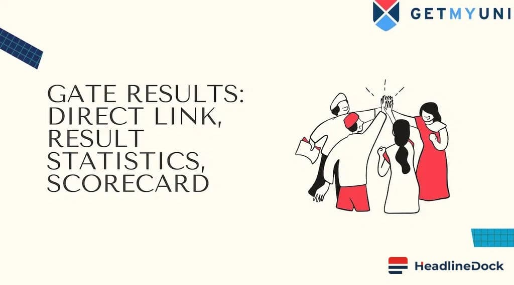 GATE 2026 Results Released: How to Check and Download Your Scorecard
