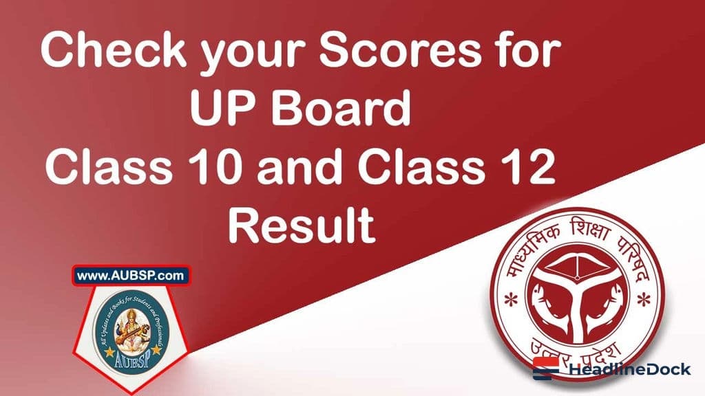UP Board Result 2026 - Dates and How to Check Your Marks