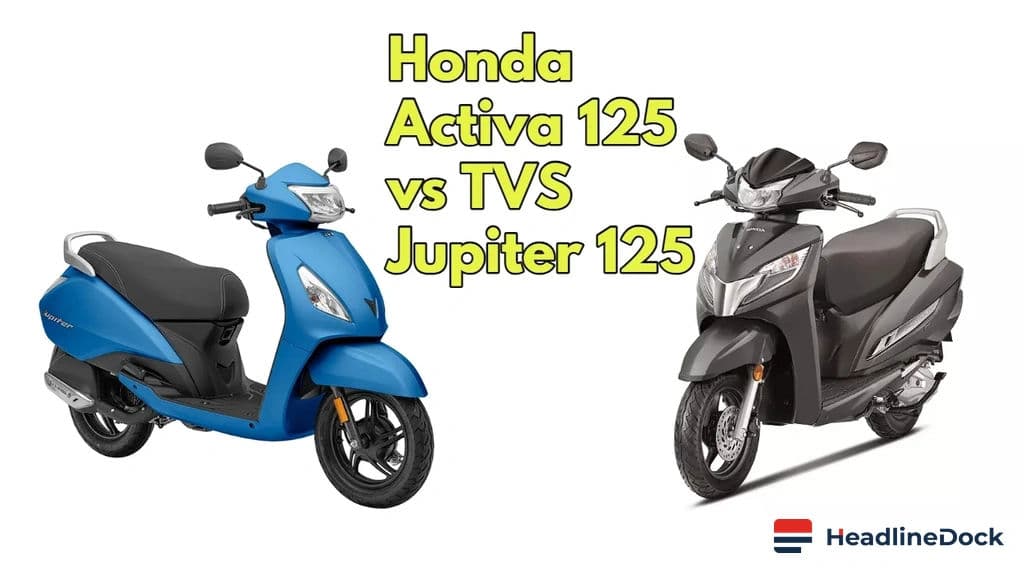 Honda Activa 125 vs TVS Jupiter 125: A Comprehensive Scooter Comparison