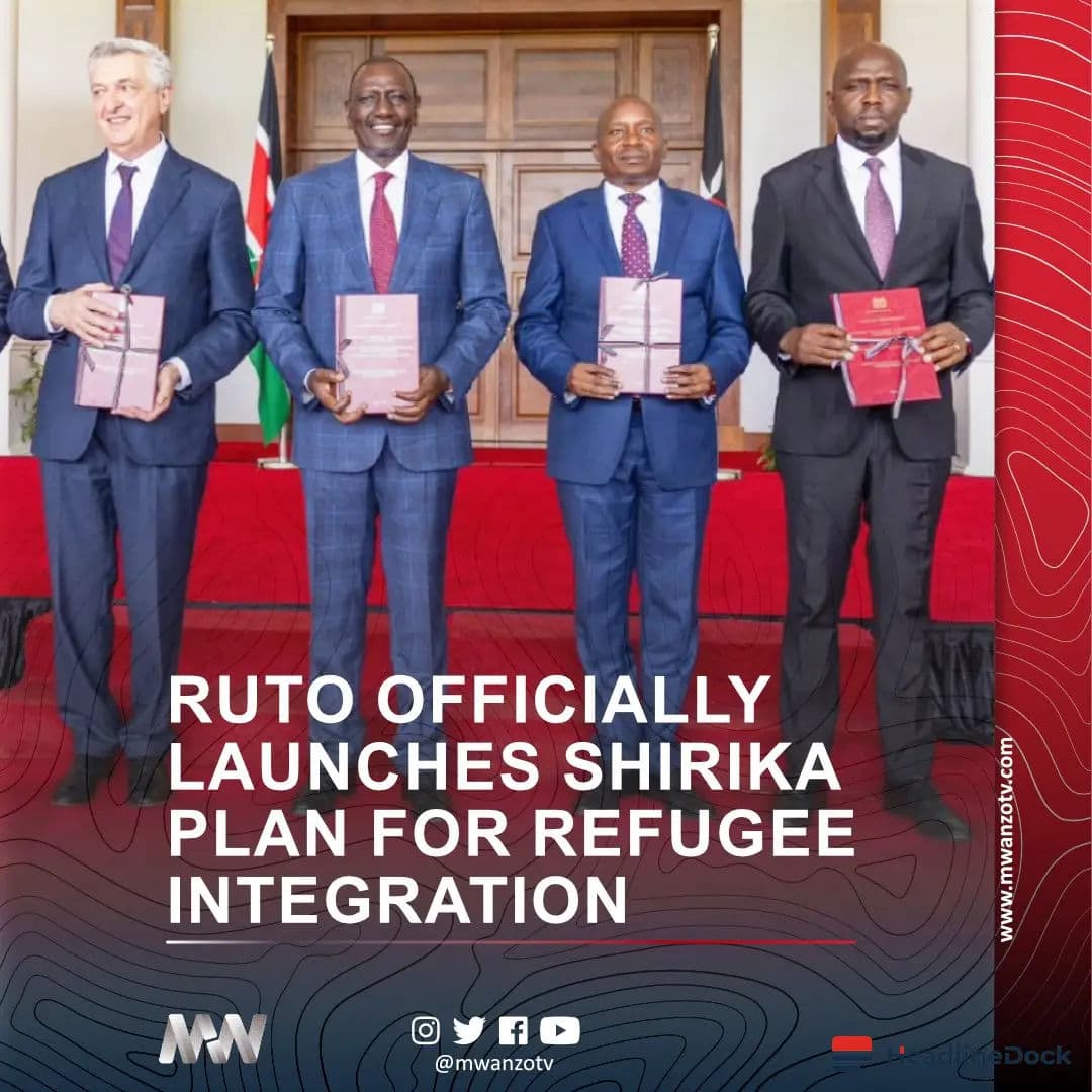 Kenya Launches Ambitious Shirika Plan to Integrate Refugees Into Local Society