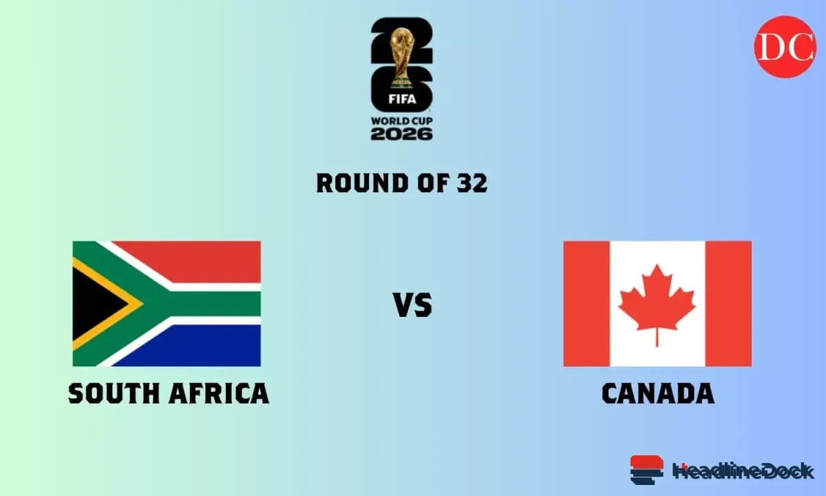 Canada vs South Africa Set for Historic FIFA World Cup 2026 Knockout Match