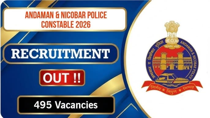 Andaman Nicobar Police Recruitment 2026: Official Notification and Application Details Released