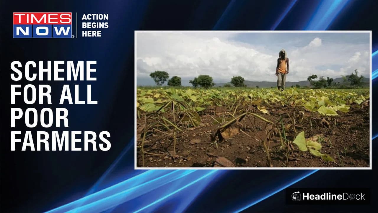 HeadlineDock Exclusive: Landless Farmers Can Secure Rs. 4,000 Annual Cash Assistance