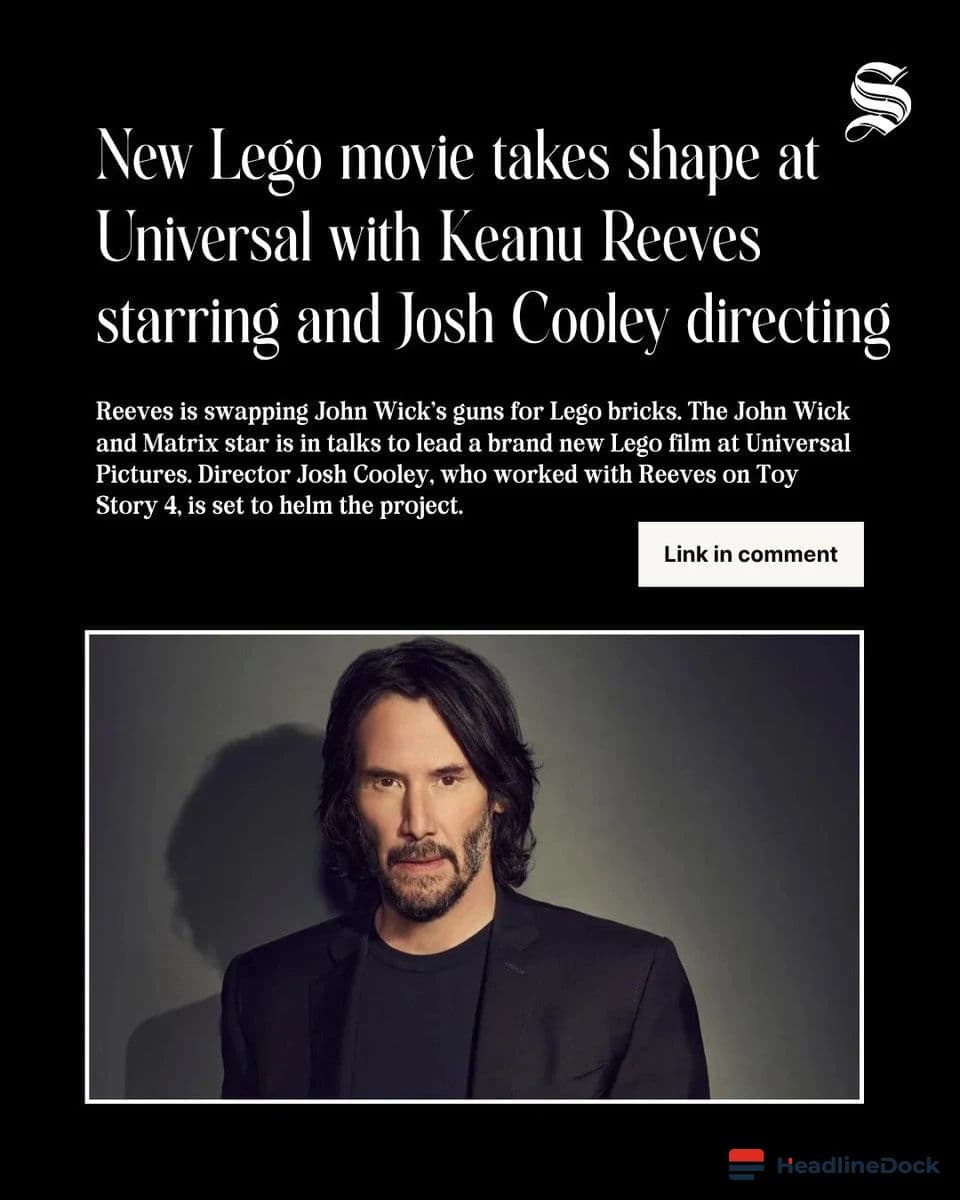 Keanu Reeves to Star in New Lego Movie Directed by Josh Cooley