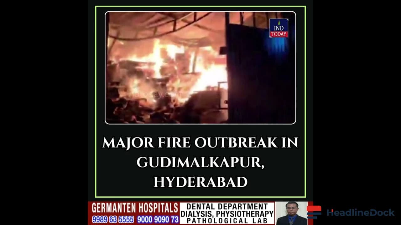 Major Fire Breaks Out At Furniture Factory In Gudimalkapur, Hyderabad