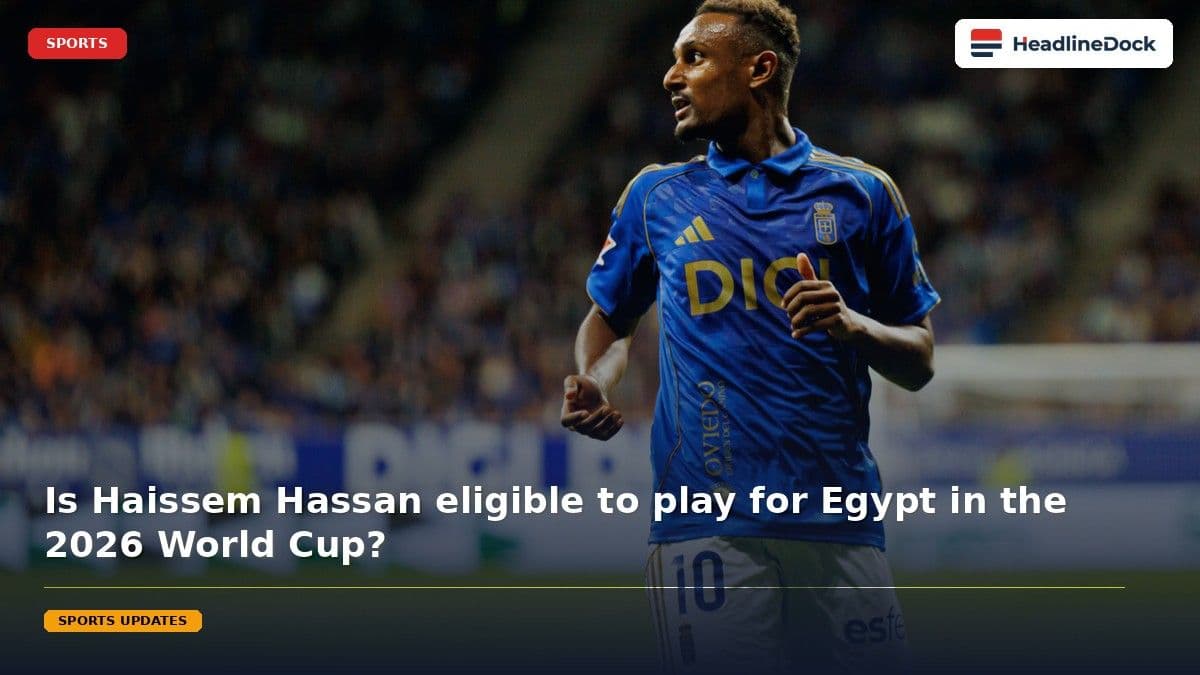 Mystery Surrounds Haissem Hassan’s Eligibility for Egypt’s 2026 World Cup Squad
