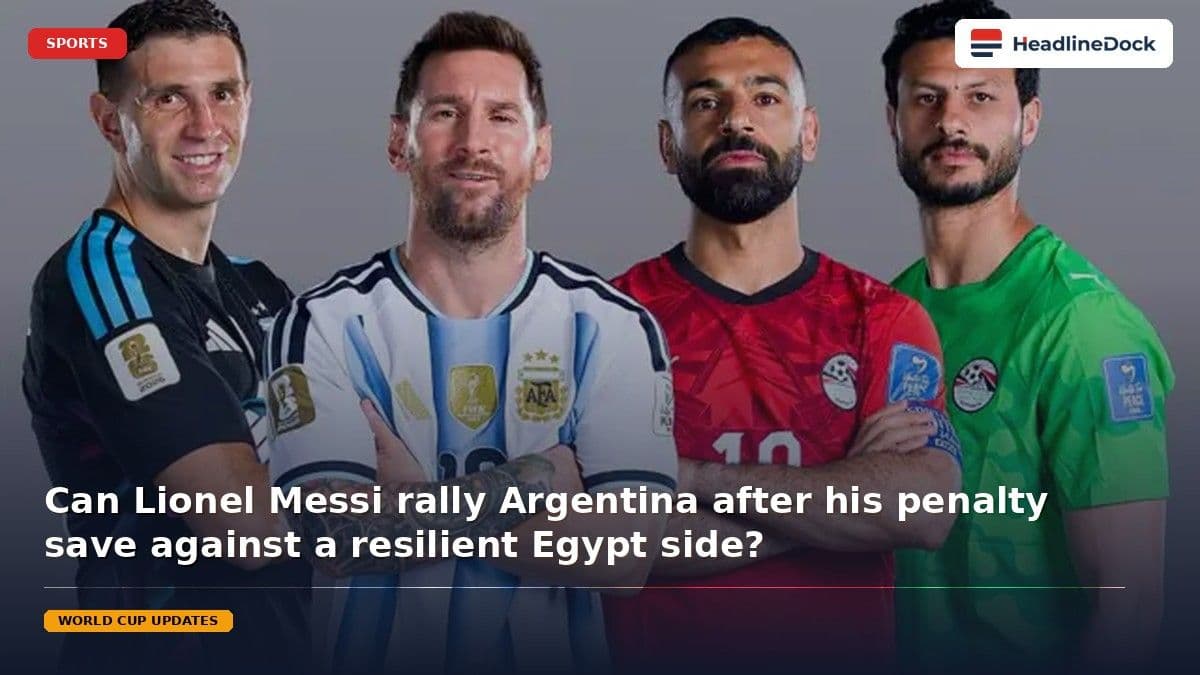 Argentina vs Egypt: Messi Penalty Miss Puts World Champions Behind in Atlanta