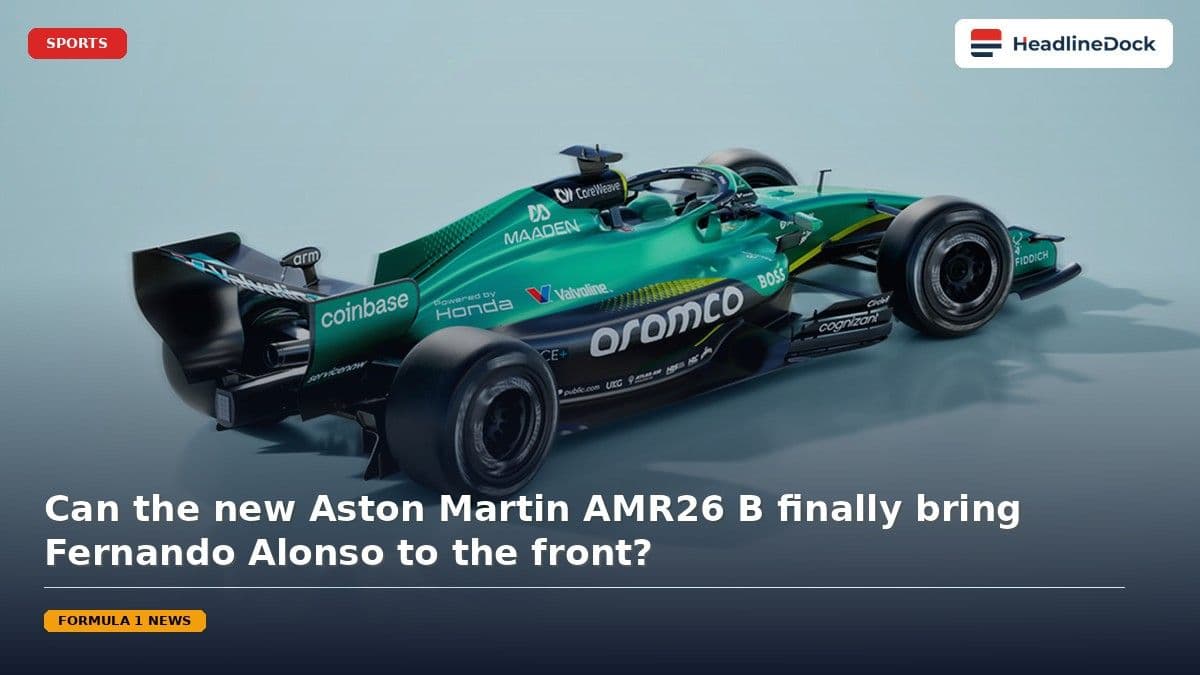 Aston Martin F1 Gears Up for Major AMR26 B Performance Upgrade