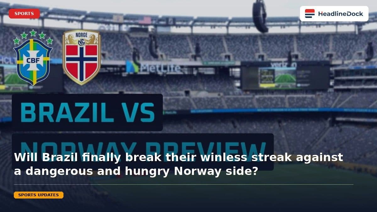 Brazil Faces Historic Winless Streak in High-Stakes World Cup Clash Against Norway