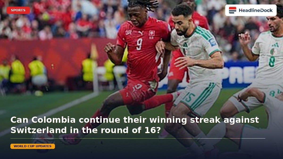Colombia Prepares for Crucial Round of 16 Clash Against Switzerland After Recent Win