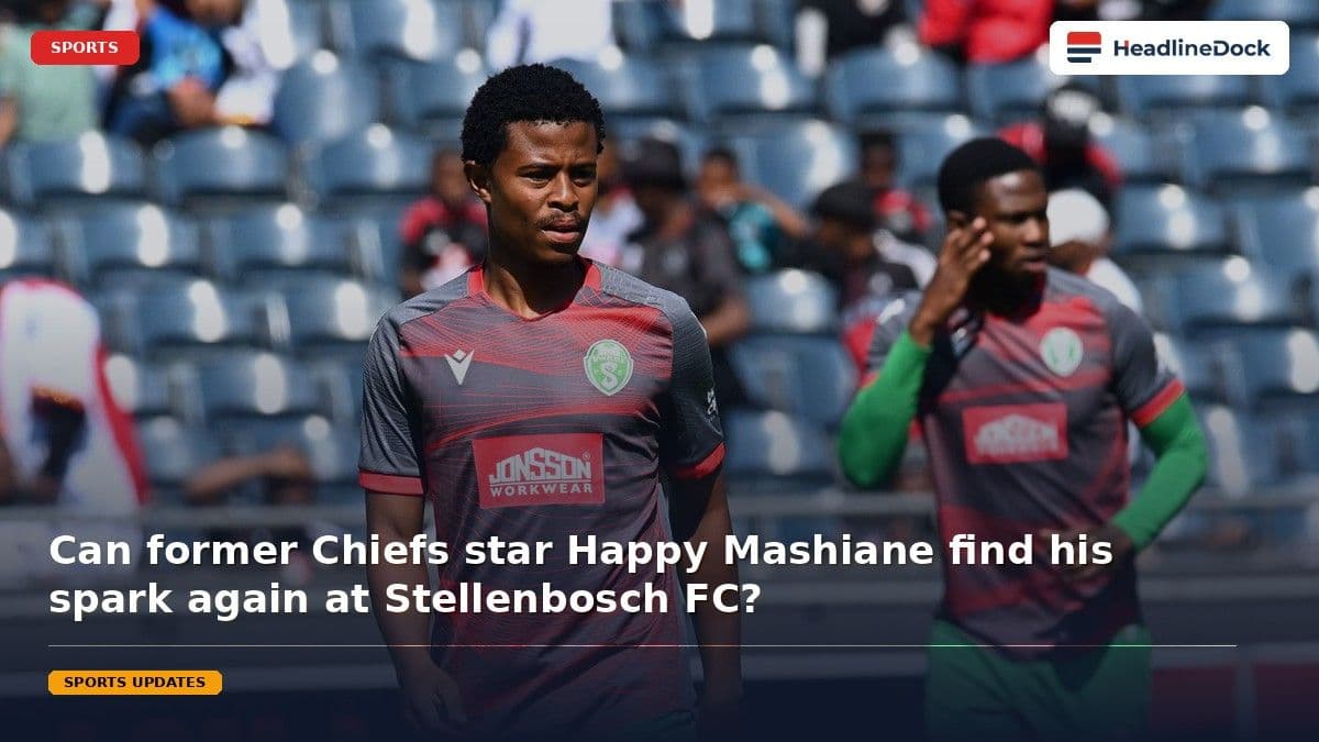 Happy Mashiane Joins Stellenbosch FC Assessment Aiming for Professional Career Revival