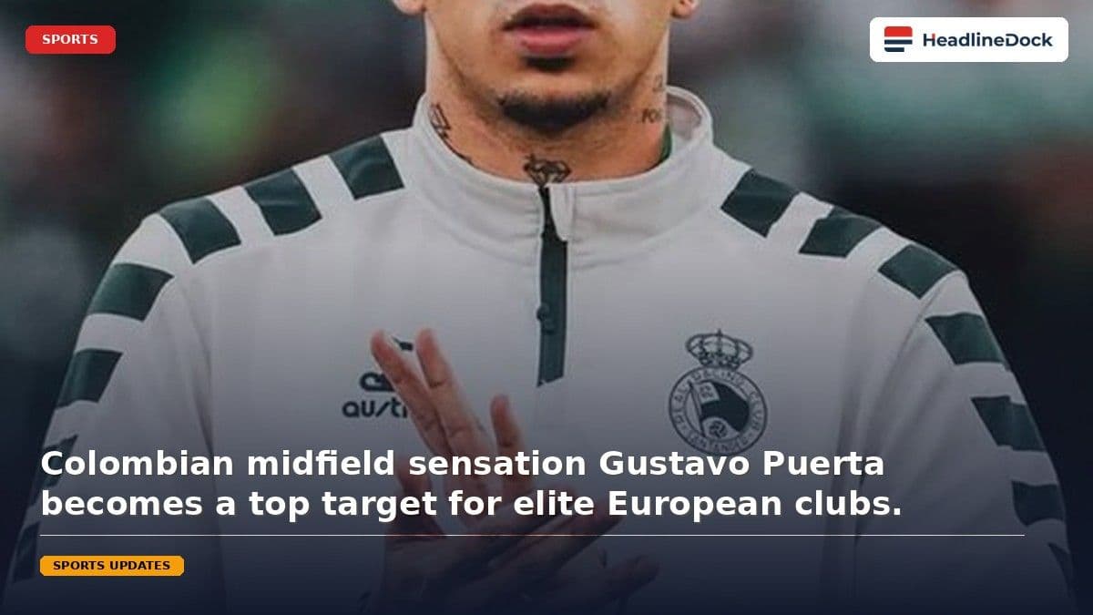 Rising Star Gustavo Puerta Sparks Intense Interest from Italian Serie A Clubs