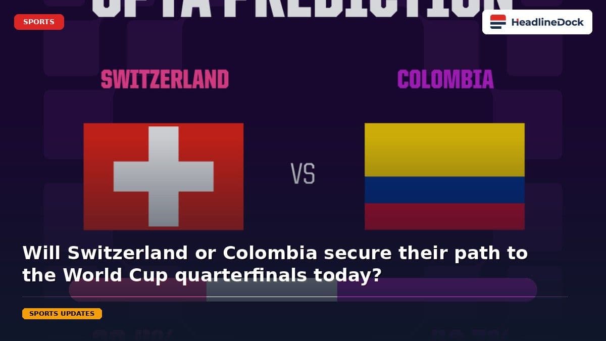 Switzerland and Colombia Face Off in Critical World Cup Round of 16 Match