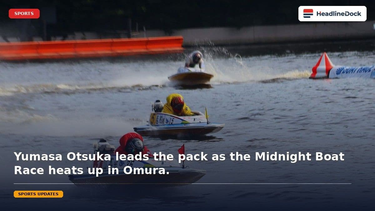 Yumasa Otsuka Dominates Early Stages of the Midnight Boat Race in Omura