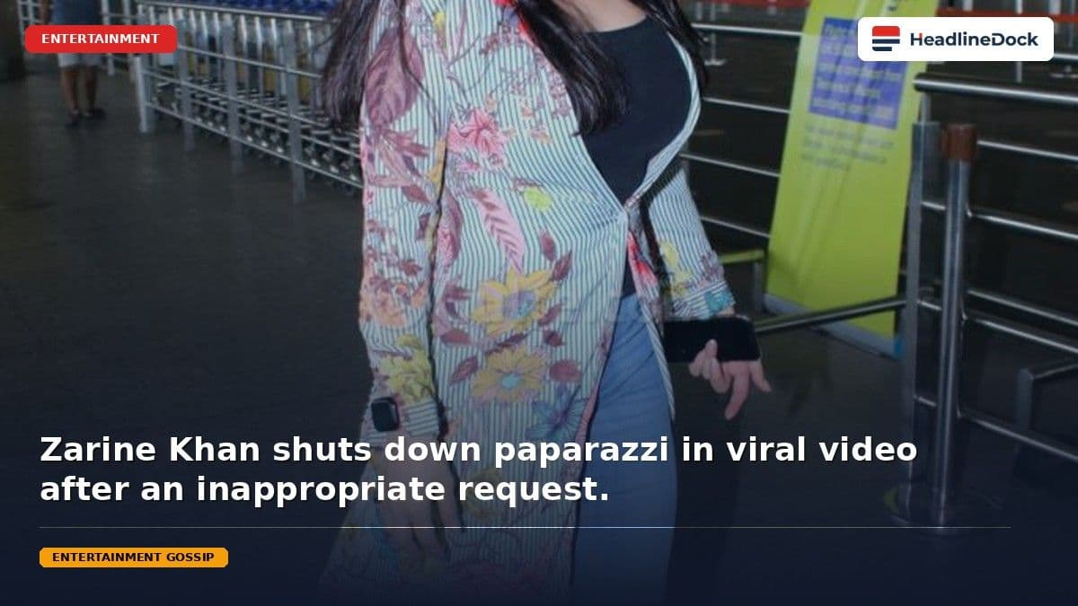 Zarine Khan Confronts Paparazzi Over Viral Inappropriate Video Incident in Mumbai